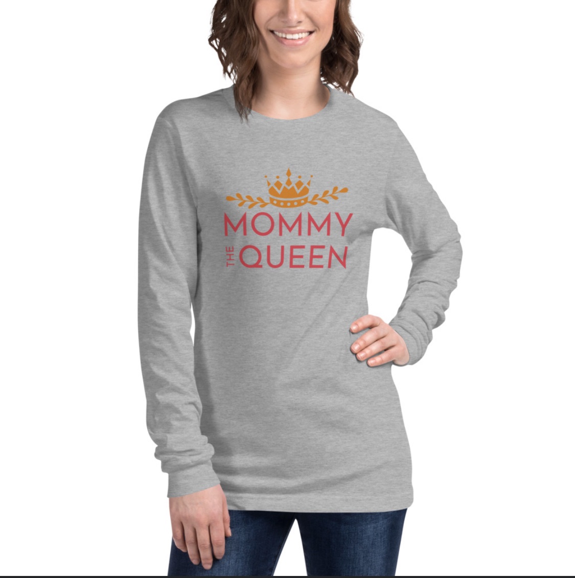 Mommy The Queen Long Sleeve Tee